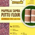 MAPPILLAI-SAMBA-PUTTU-FLOUR